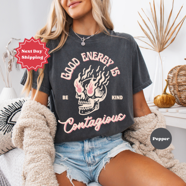 Vintage Good Energy is Contagious Be kind Inspirational T-Shirt - Image 2